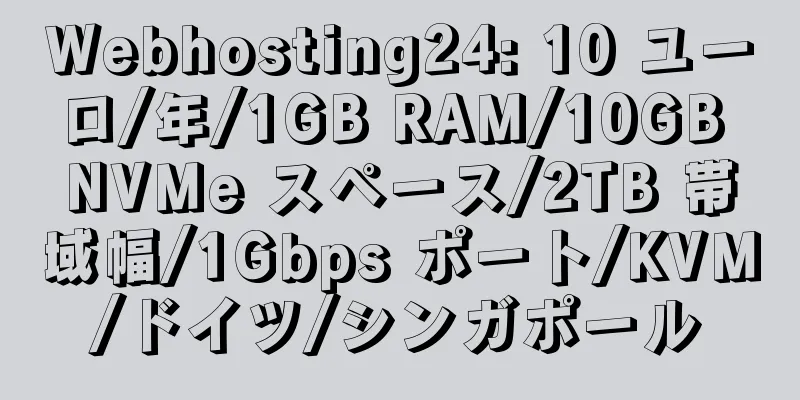 Webhosting24: 10 ユーロ/年/1GB RAM/10GB NVMe スペース/2TB 帯域幅/1Gbps ポート/KVM/ドイツ/シンガポール