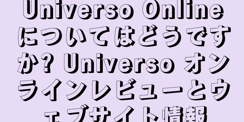 Universo Onlineについてはどうですか? Universo オンラインレビューとウェブサイト情報