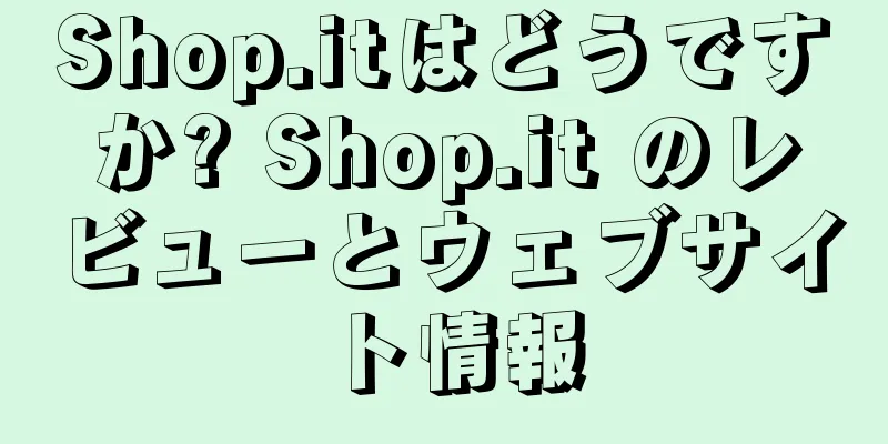 Shop.itはどうですか? Shop.it のレビューとウェブサイト情報