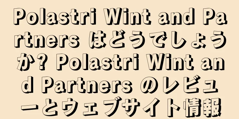 Polastri Wint and Partners はどうでしょうか? Polastri Wint and Partners のレビューとウェブサイト情報