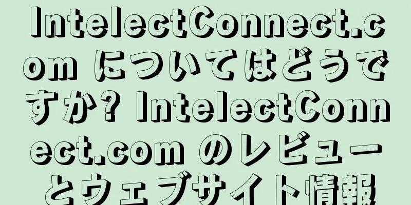 IntelectConnect.com についてはどうですか? IntelectConnect.com のレビューとウェブサイト情報