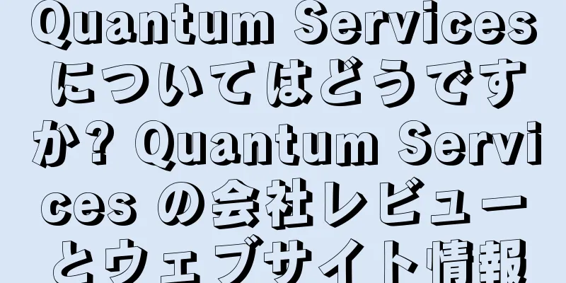 Quantum Servicesについてはどうですか? Quantum Services の会社レビューとウェブサイト情報