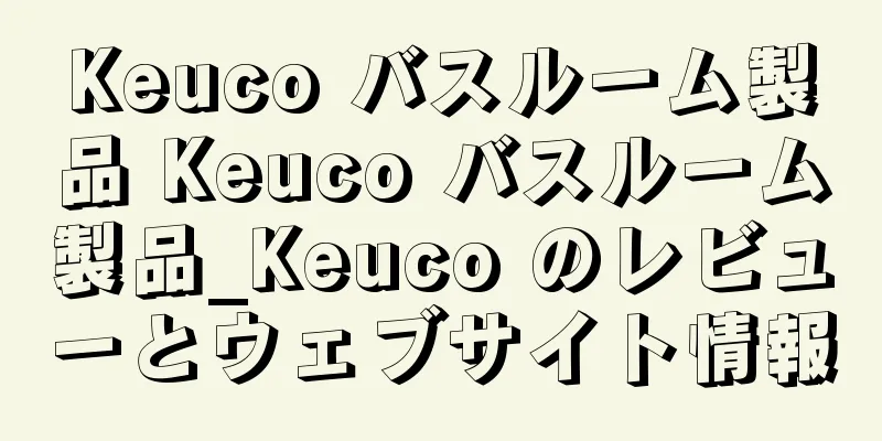 Keuco バスルーム製品 Keuco バスルーム製品_Keuco のレビューとウェブサイト情報
